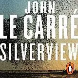 Audio CD (CD/SACD) Silverview von John le Carré