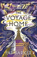 Kartonierter Einband The Voyage Home von Pat Barker