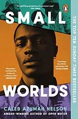 Kartonierter Einband Small Worlds von Caleb Azumah Nelson