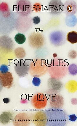 Kartonierter Einband The Forty Rules of Love von Elif Shafak