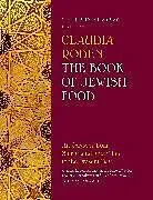 Fester Einband The Book of Jewish Food von Claudia Roden
