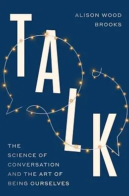 E-Book (epub) Talk von Alison Wood Brooks
