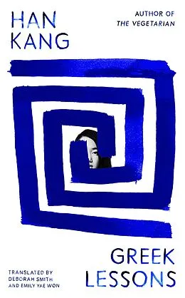 E-Book (epub) Greek Lessons von Han Kang