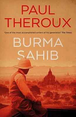 E-Book (epub) Burma Sahib von Paul Theroux
