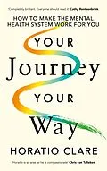 E-Book (epub) Your Journey, Your Way von Horatio Clare