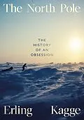E-Book (epub) The North Pole von Erling Kagge