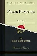 E-Book (pdf) Forge-Practice von John Lord Bacon