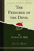 E-Book (pdf) Pedigree of the Devil von Frederic T. Hall