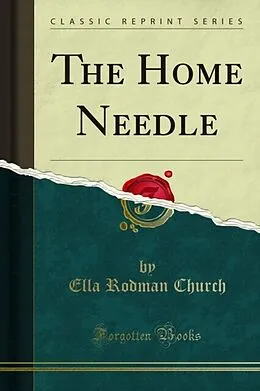 E-Book (pdf) Home Needle von Ella Rodman Church