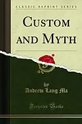 E-Book (pdf) Custom and Myth von Andrew Lang Ma