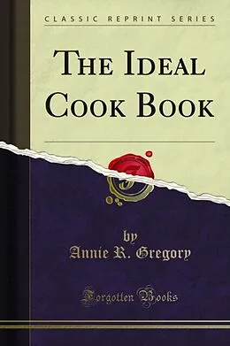 E-Book (pdf) Ideal Cook Book von Annie R. Gregory