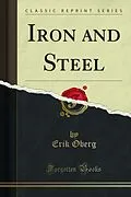 E-Book (pdf) Iron and Steel von Erik Oberg