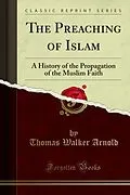 E-Book (pdf) Preaching of Islam von Thomas Walker Arnold