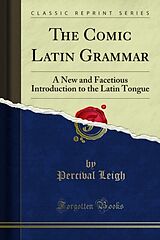 E-Book (pdf) Comic Latin Grammar von Percival Leigh