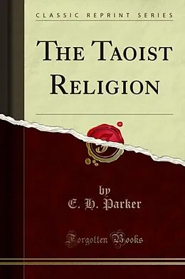 E-Book (pdf) Taoist Religion von E. H. Parker