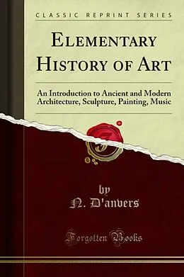 E-Book (pdf) Elementary History of Art von N. D'anvers