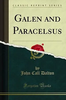 E-Book (pdf) Galen and Paracelsus von John Call Dalton