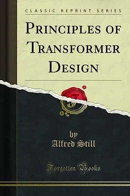 E-Book (pdf) Principles of Transformer Design von Alfred Still