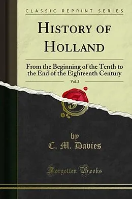 E-Book (pdf) History of Holland von C. M. Davies