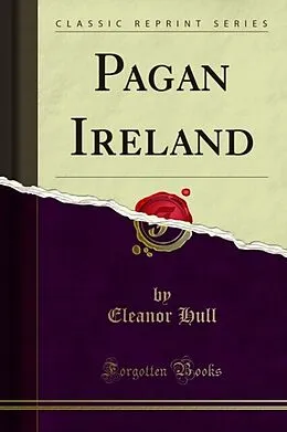 E-Book (pdf) Pagan Ireland von Eleanor Hull