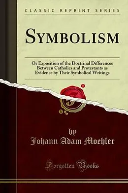 E-Book (pdf) Symbolism von Johann Adam Moehler