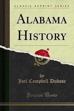 E-Book (pdf) Alabama History von Joel Campbell Dubose