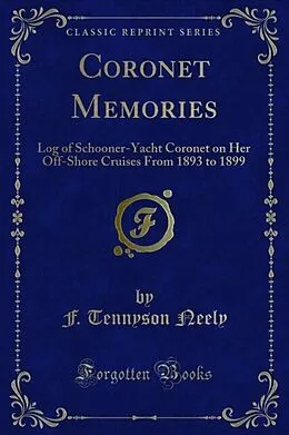 E-Book (pdf) Coronet Memories von F. Tennyson Neely