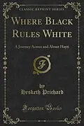 E-Book (pdf) Where Black Rules White von Hesketh Prichard