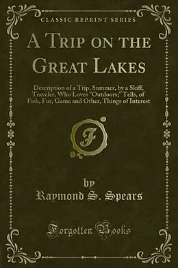 E-Book (pdf) Trip on the Great Lakes von Raymond S. Spears