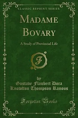 E-Book (pdf) Madame Bovary von Gustave Flaubert Dora Knowlton Thompson Ranous
