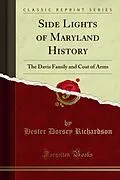 E-Book (pdf) Side Lights of Maryland History von Hester Dorsey Richardson