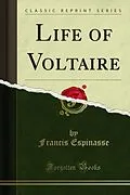 E-Book (pdf) Life of Voltaire von Francis Espinasse