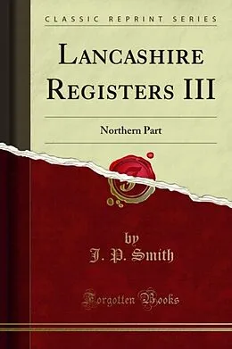 E-Book (pdf) Lancashire Registers III von J. P. Smith