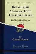 E-Book (pdf) Royal Irish Academy, Todd Lecture Series von Edward Gwynn