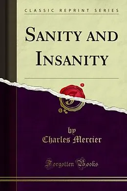 E-Book (pdf) Sanity and Insanity von Charles Mercier