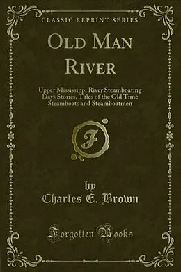 E-Book (pdf) Old Man River von Charles E. Brown