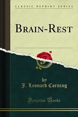 E-Book (pdf) Brain-Rest von J. Leonard Corning