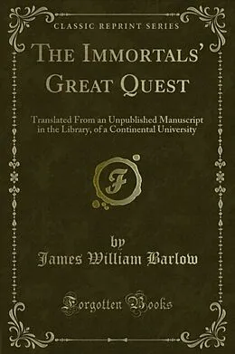 E-Book (pdf) Immortals' Great Quest von James William Barlow