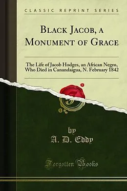 E-Book (pdf) Black Jacob, a Monument of Grace von A. D. Eddy