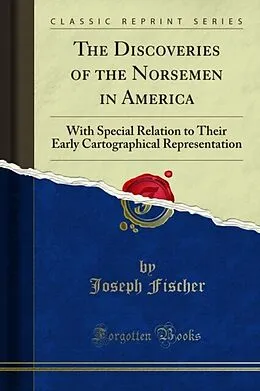E-Book (pdf) Discoveries of the Norsemen in America von Joseph Fischer