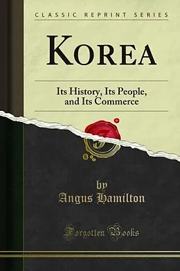 E-Book (pdf) Korea von Angus Hamilton, Herbert Henry