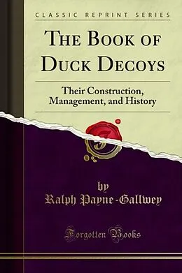 E-Book (pdf) Book of Duck Decoys von Ralph Payne-Gallwey