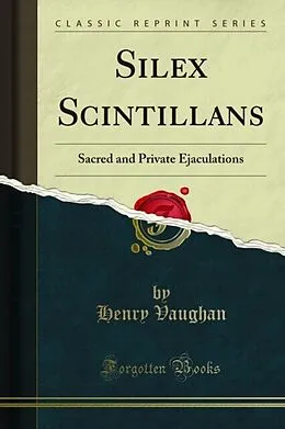 E-Book (pdf) Silex Scintillans von Henry Vaughan