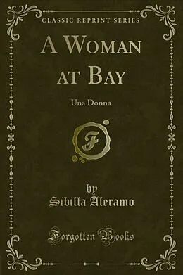 E-Book (pdf) Woman at Bay von Sibilla Aleramo