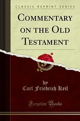 E-Book (pdf) Commentary on the Old Testament von Carl Friedrich Keil, F. Delitzsch