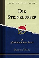 E-Book (pdf) Die Steinklopfer von Ferdinand von Saar