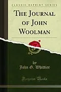 E-Book (pdf) Journal of John Woolman von John G. Whittier