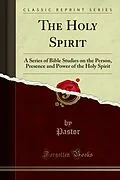 E-Book (pdf) Holy Spirit von Pastor