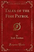 E-Book (pdf) Tales of the Fish Patrol von Jack London