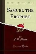 E-Book (pdf) Samuel the Prophet von F. B. Meyer